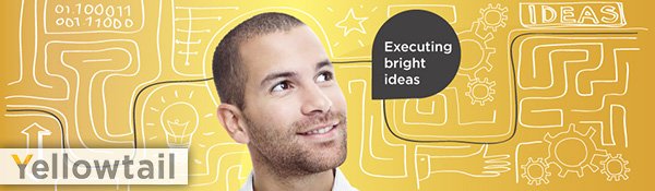 executing ideas - Yellowtail